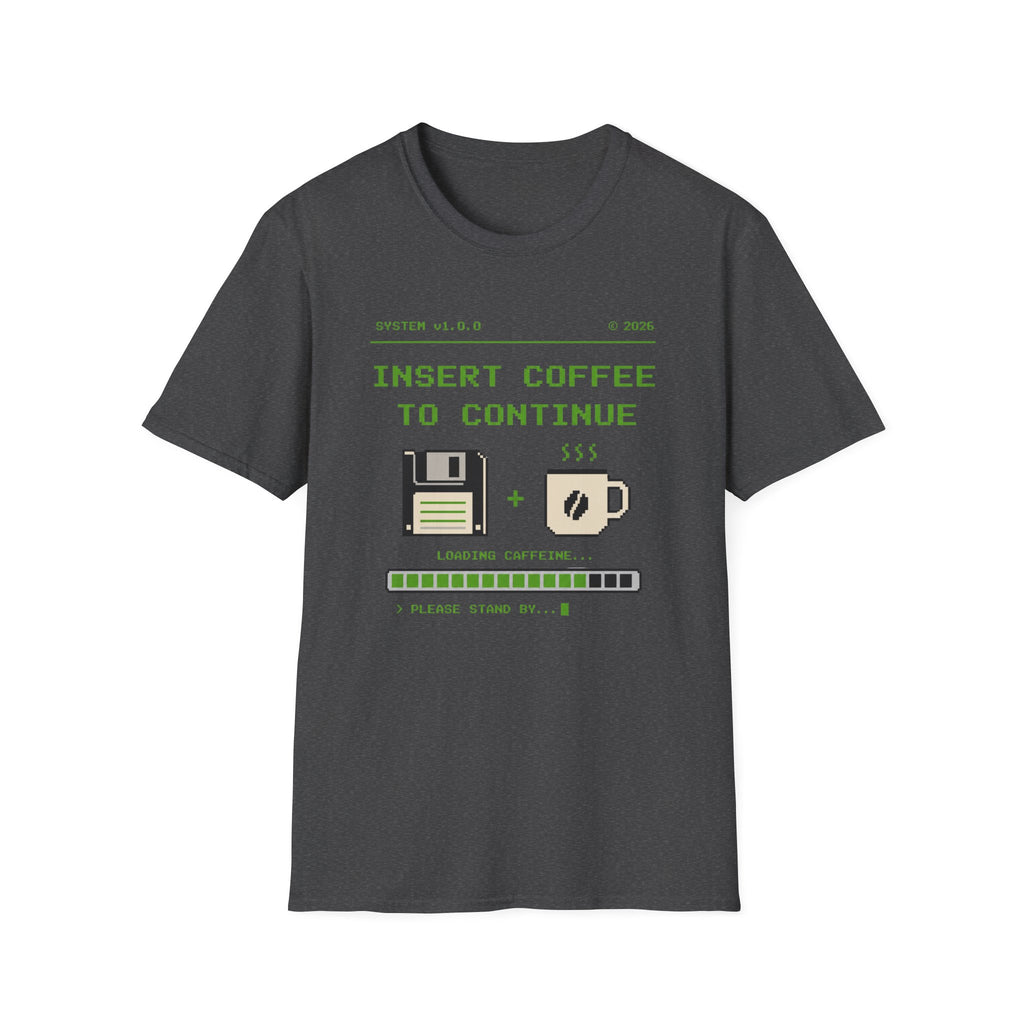 Insert Coffee to Continue Retro Pixel T‑Shirt