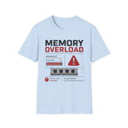 Memory Overload T‑Shirt