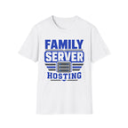 Family Server Hosting T-Shirt