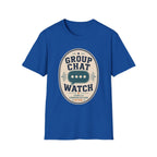 Group Chat Watch T-Shirt