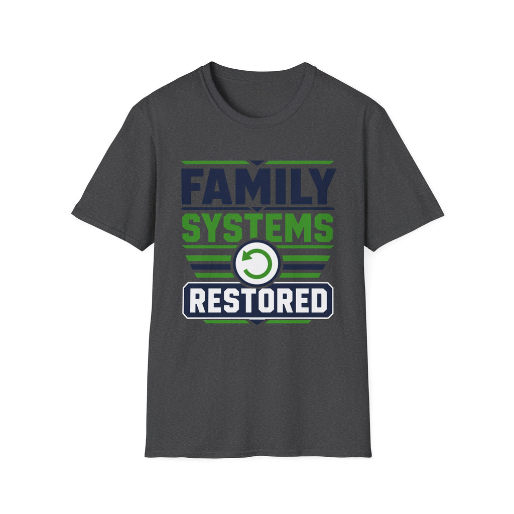 Family Systems Restored T-Shirt