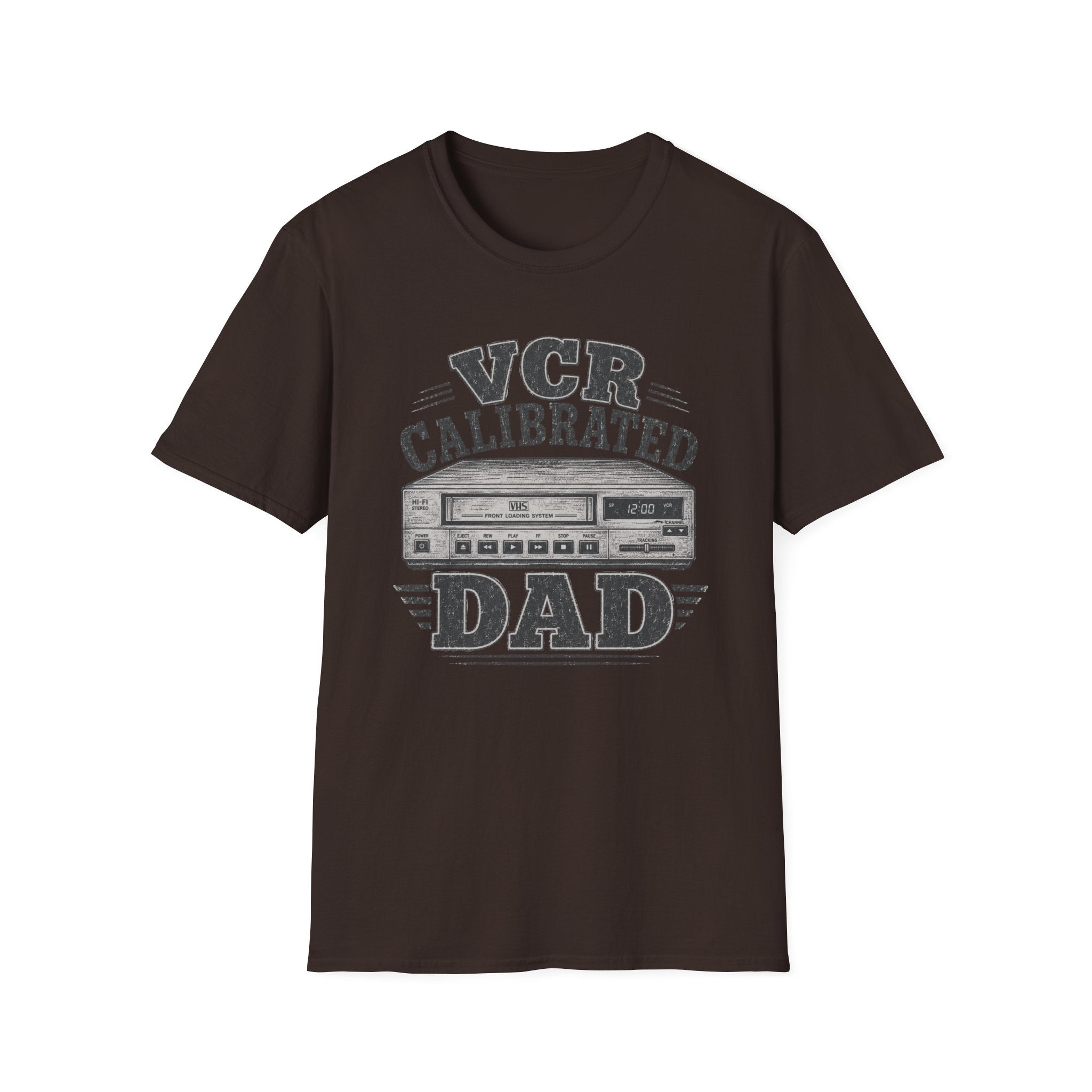 VCR Calibrated Dad T-Shirt