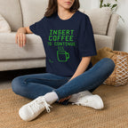 Insert Coffee To Continue Retro Gamer T-Shirt