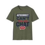 Autocorrect Can't Save This Chat T-Shirt