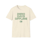 Zero Days Offline T-Shirt