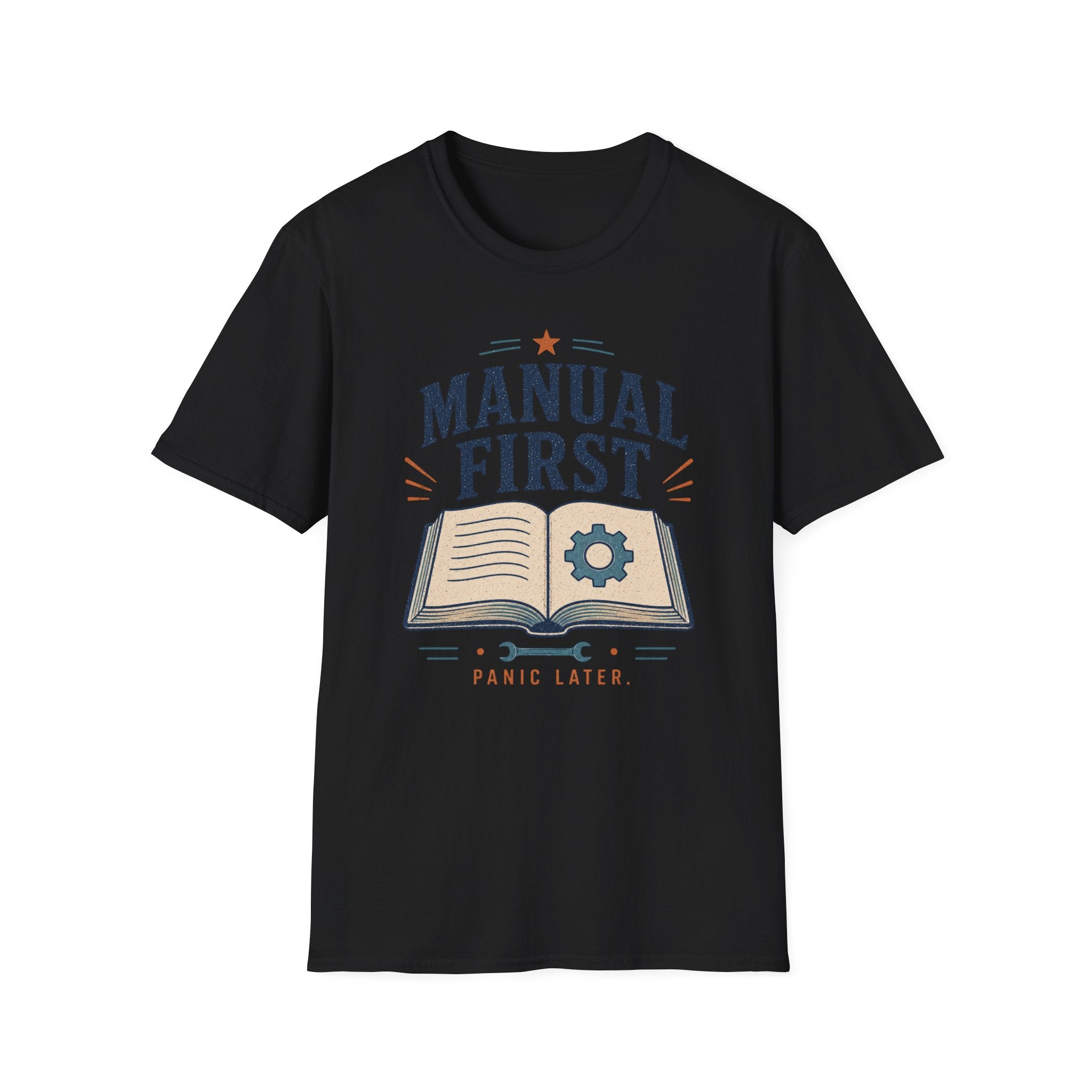 Manual First Panic LaterT-Shirt