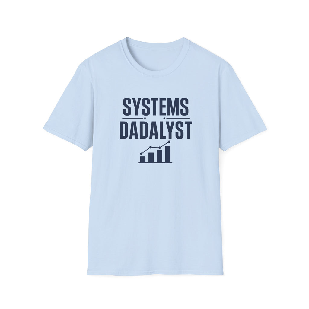 Systems Dadalyst T-Shirt