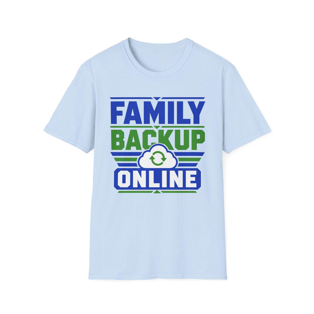 Family Backup Online T-Shirt