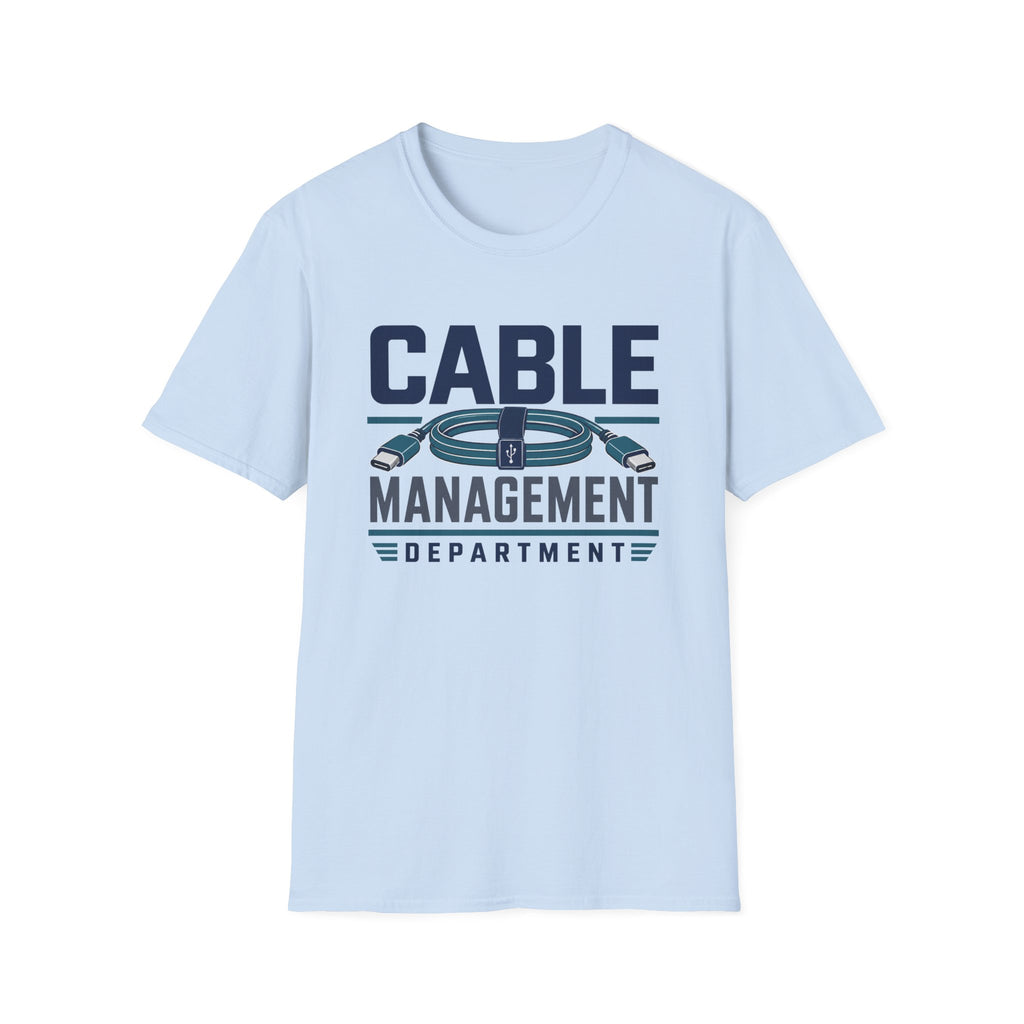 Cable Management Department T-Shirt