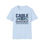 Cable Management Department T-Shirt