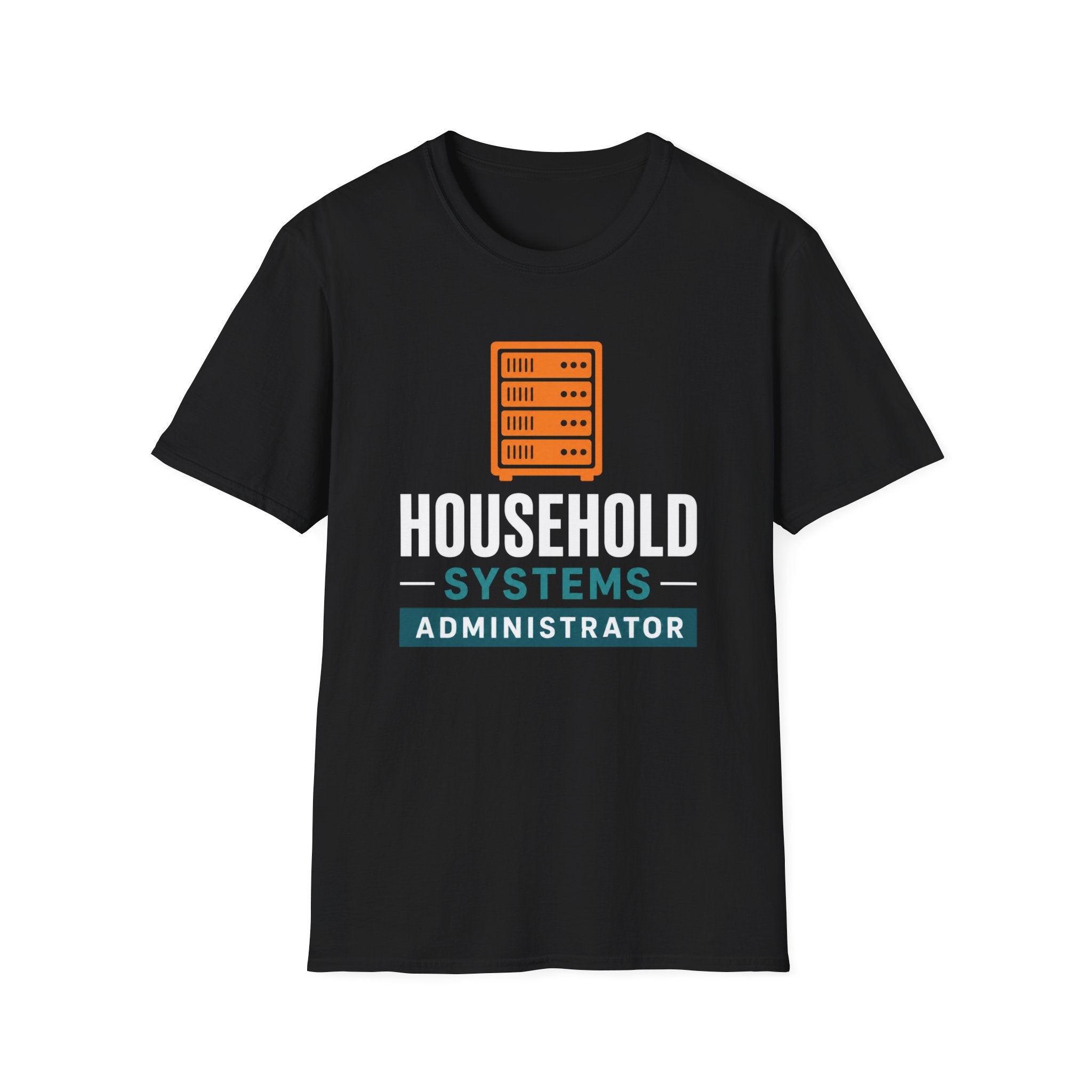 Household Systems Administrator T-Shirt