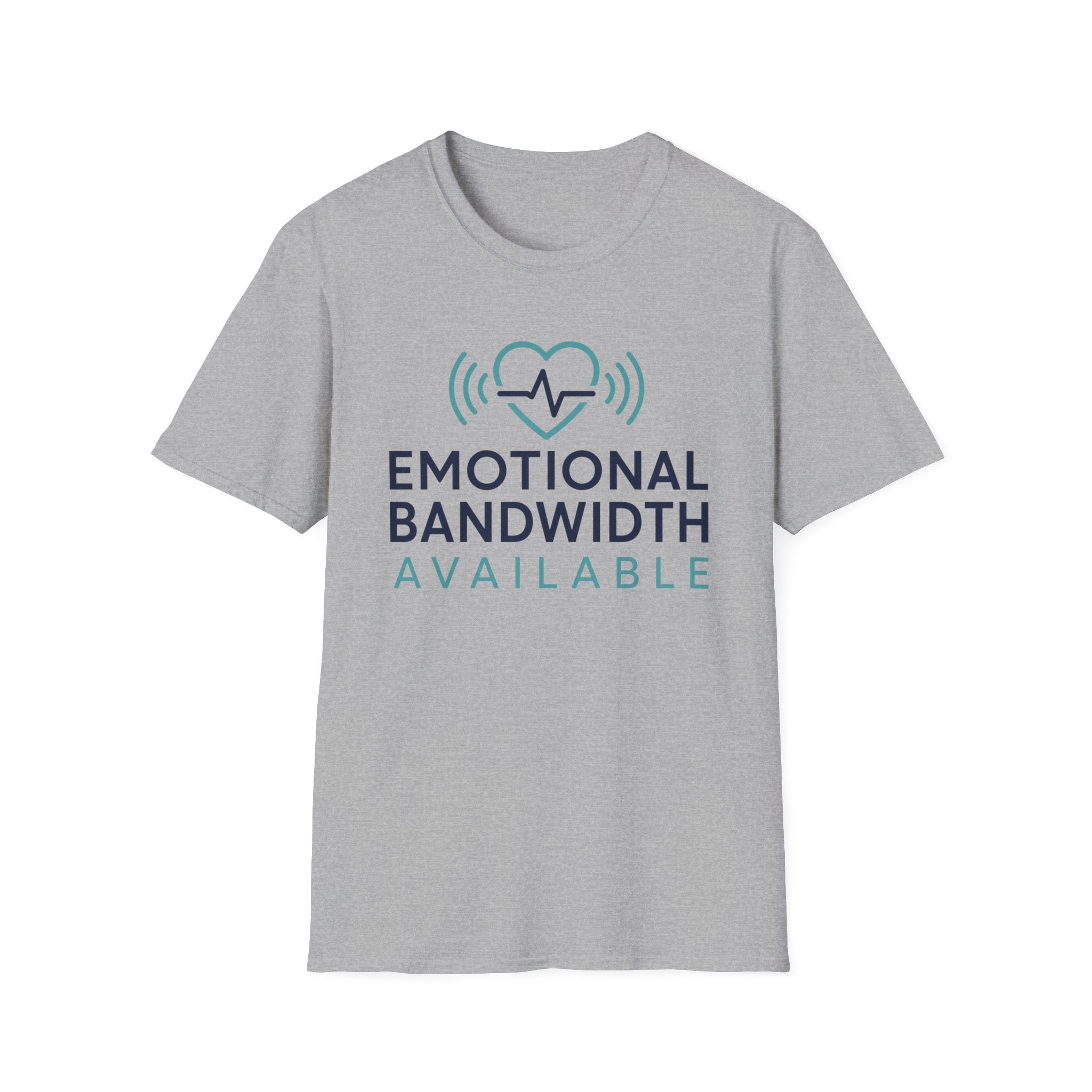 Emotional Bandwidth Available Basic T-Shirt