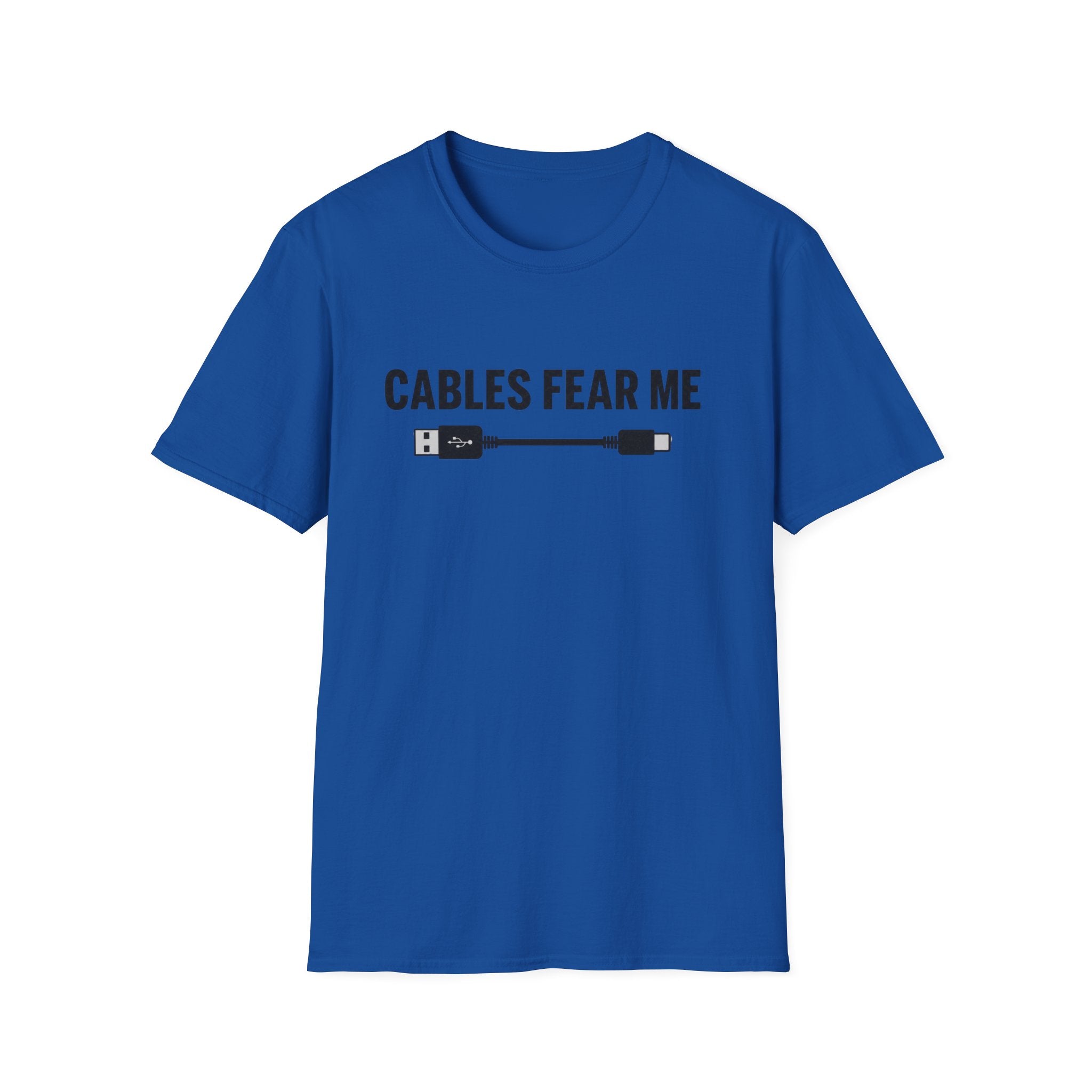 Cables Fear Me T-Shirt