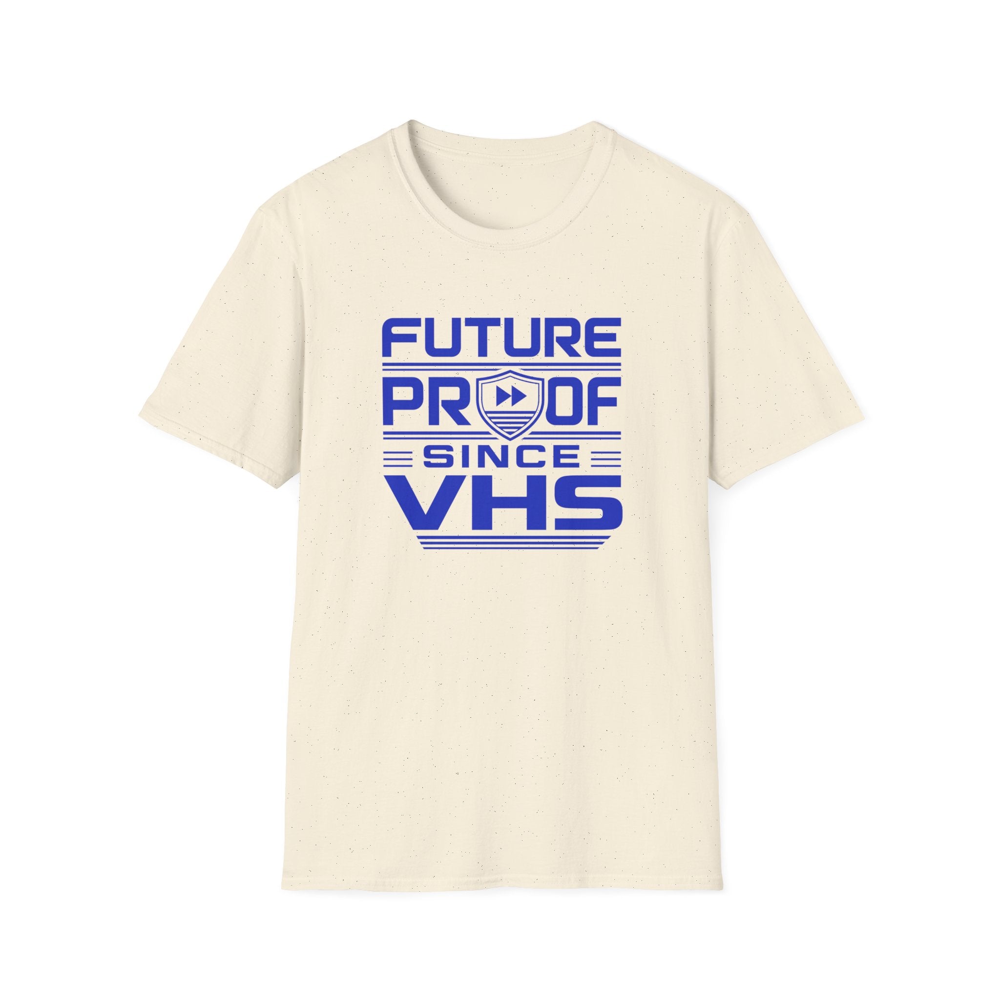 Future-Proof Since VHS T-Shirt