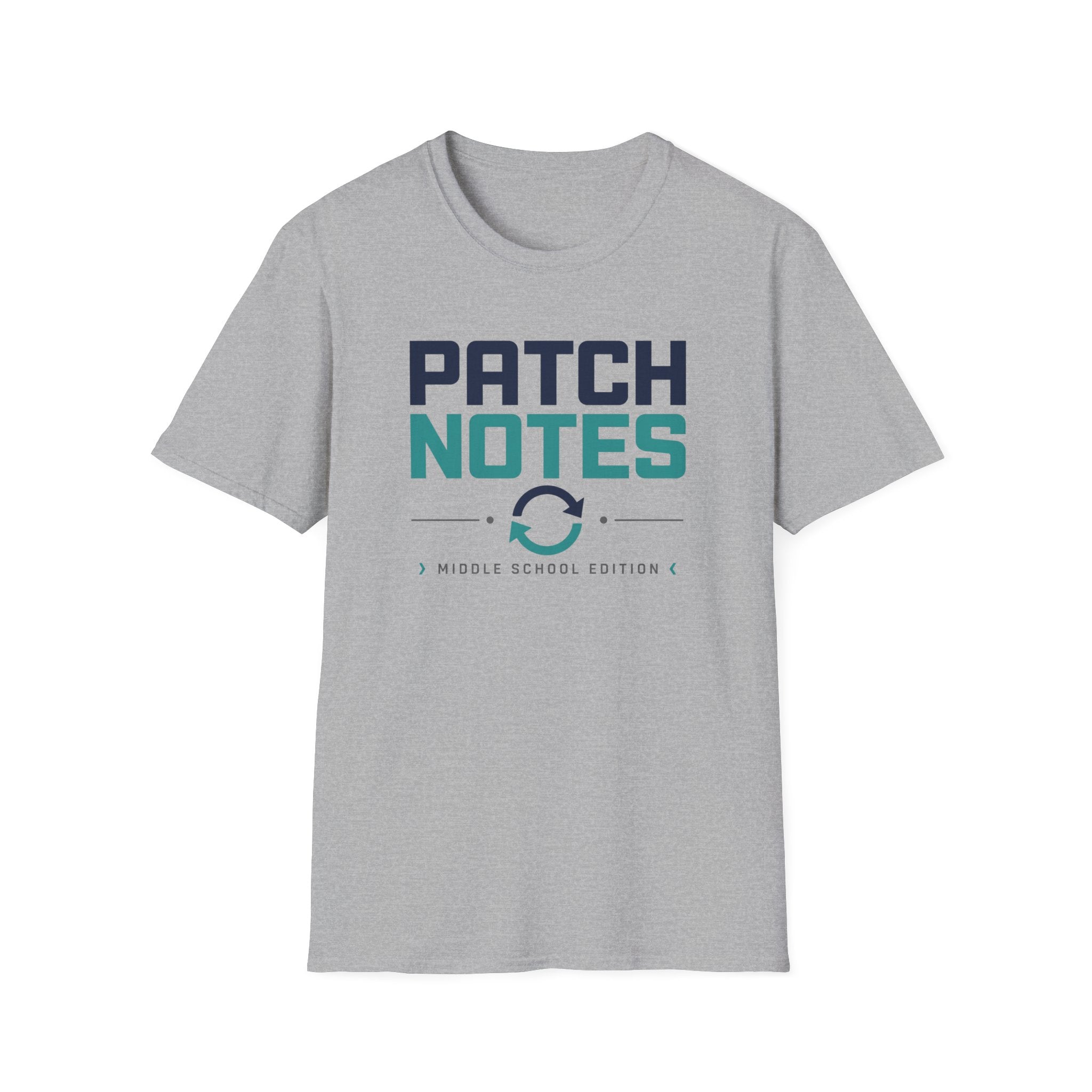Patch Notes Middle School Edition T-Shirt