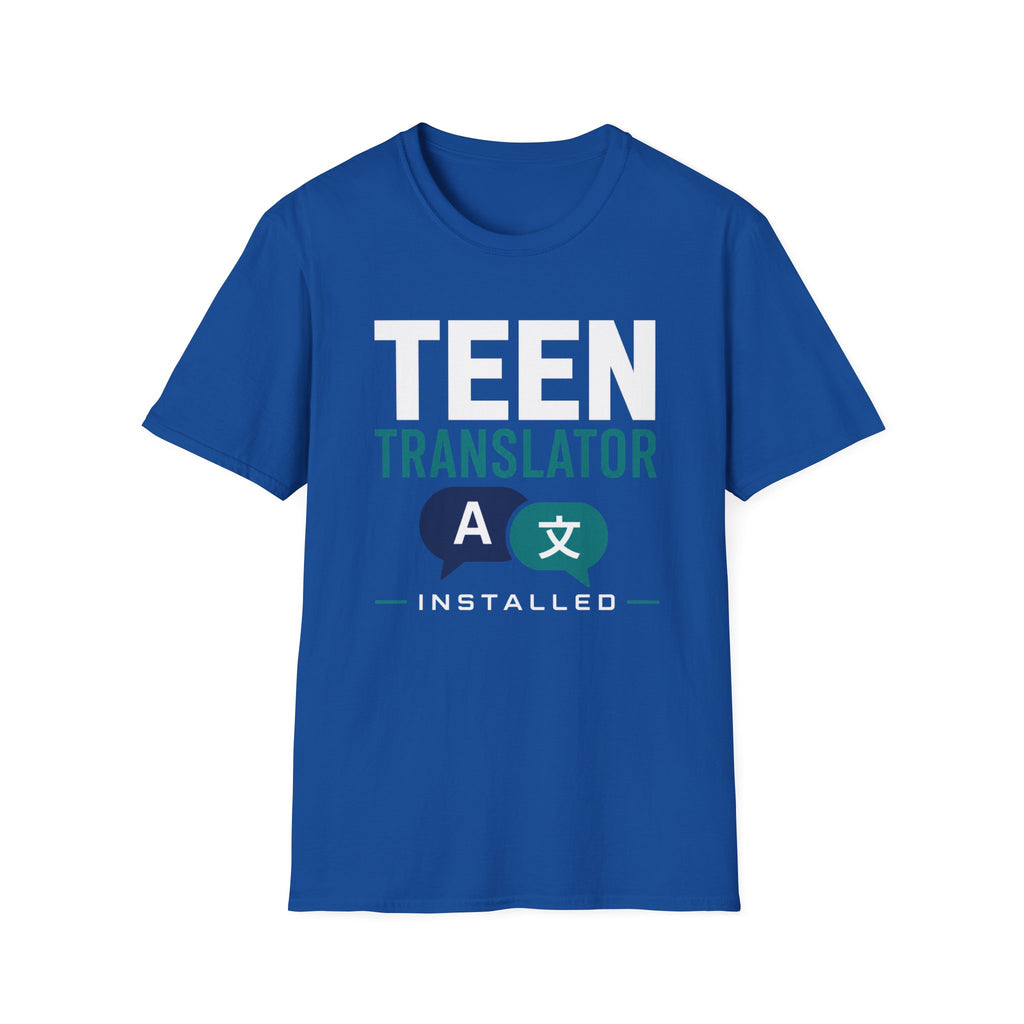 Teen Translator Installed T‑Shirt