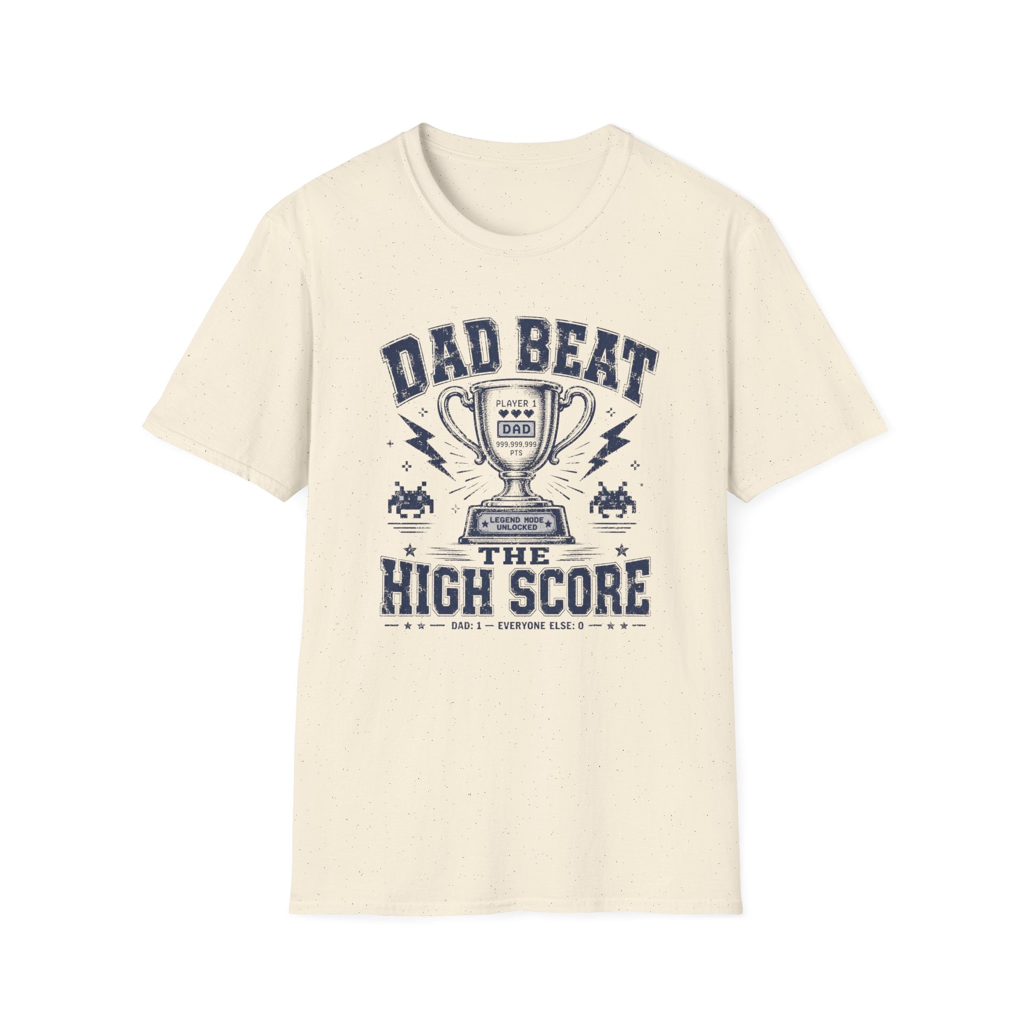 Dad Beat The High Score T-Shirt