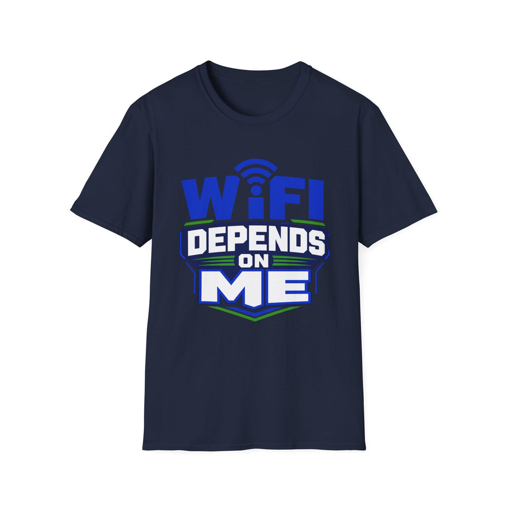 WiFi Depends On Me T-Shirt