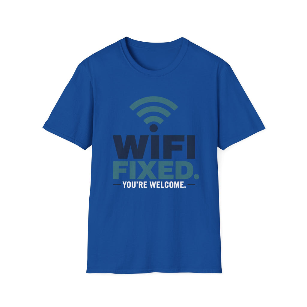 WiFi Fixed You're Welcome T-Shirt