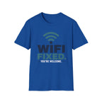 WiFi Fixed You're Welcome T-Shirt