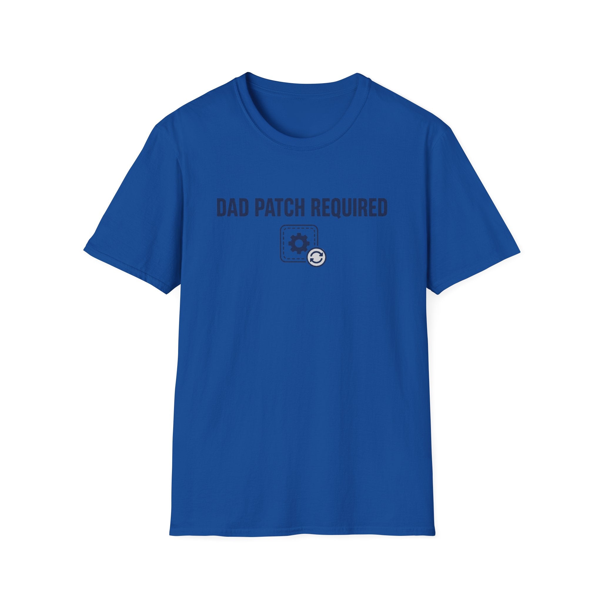 Dad Patch Required T-Shirt