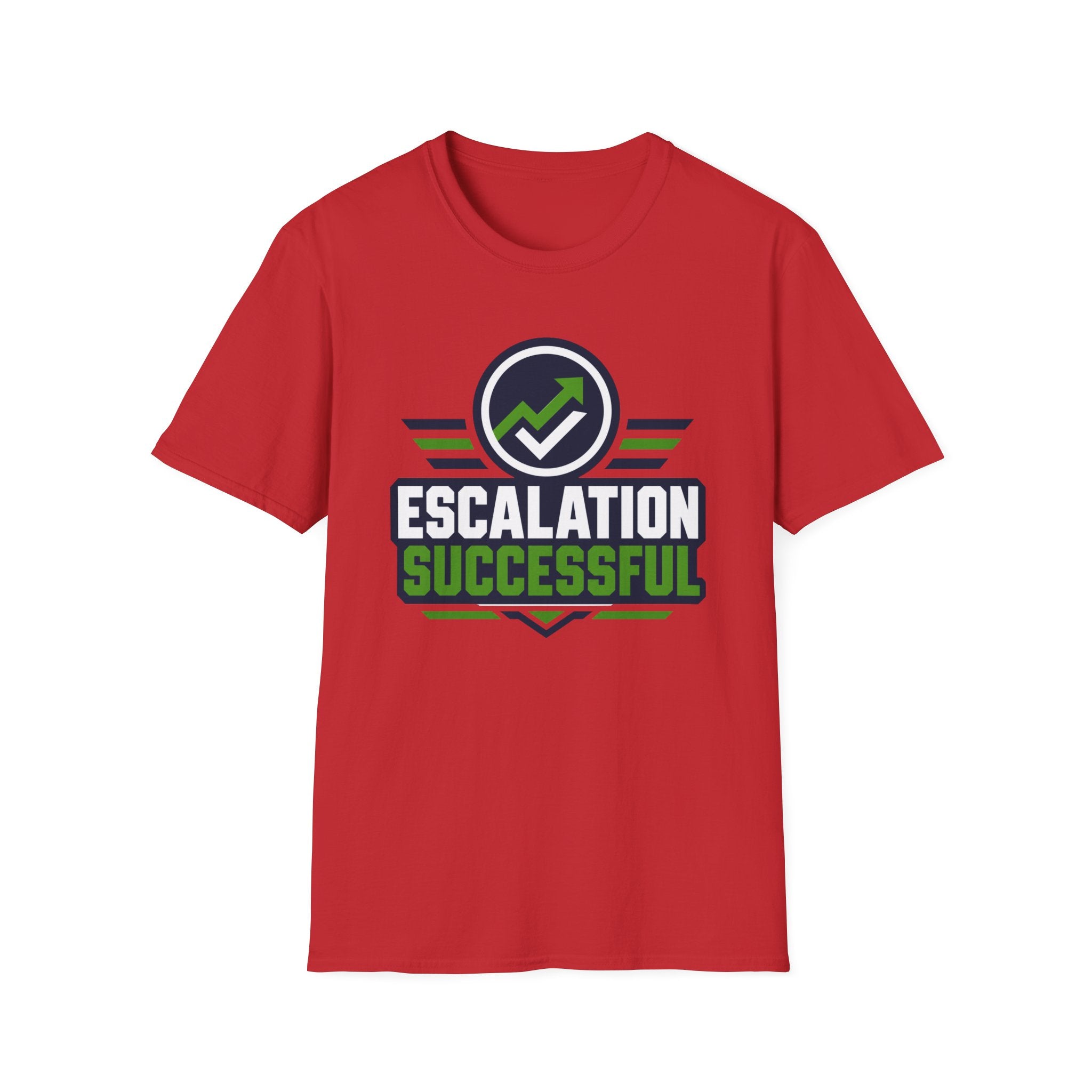 Escalation Successful T-Shirt