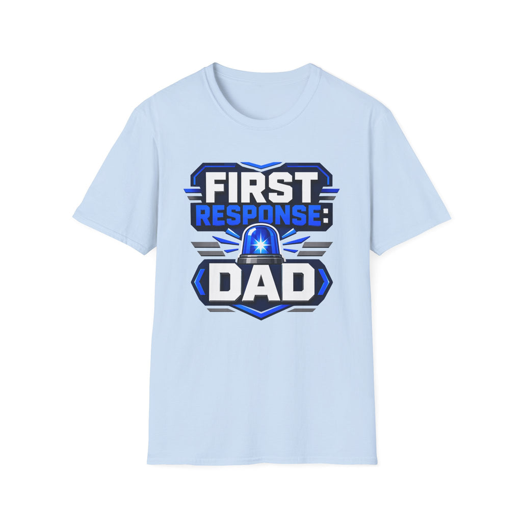 First Response Dad T-Shirt