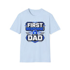 First Response Dad T-Shirt