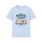 Manual First Panic LaterT-Shirt