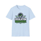 Escalation Successful T-Shirt