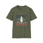 Surf Mode Activated T-Shirt