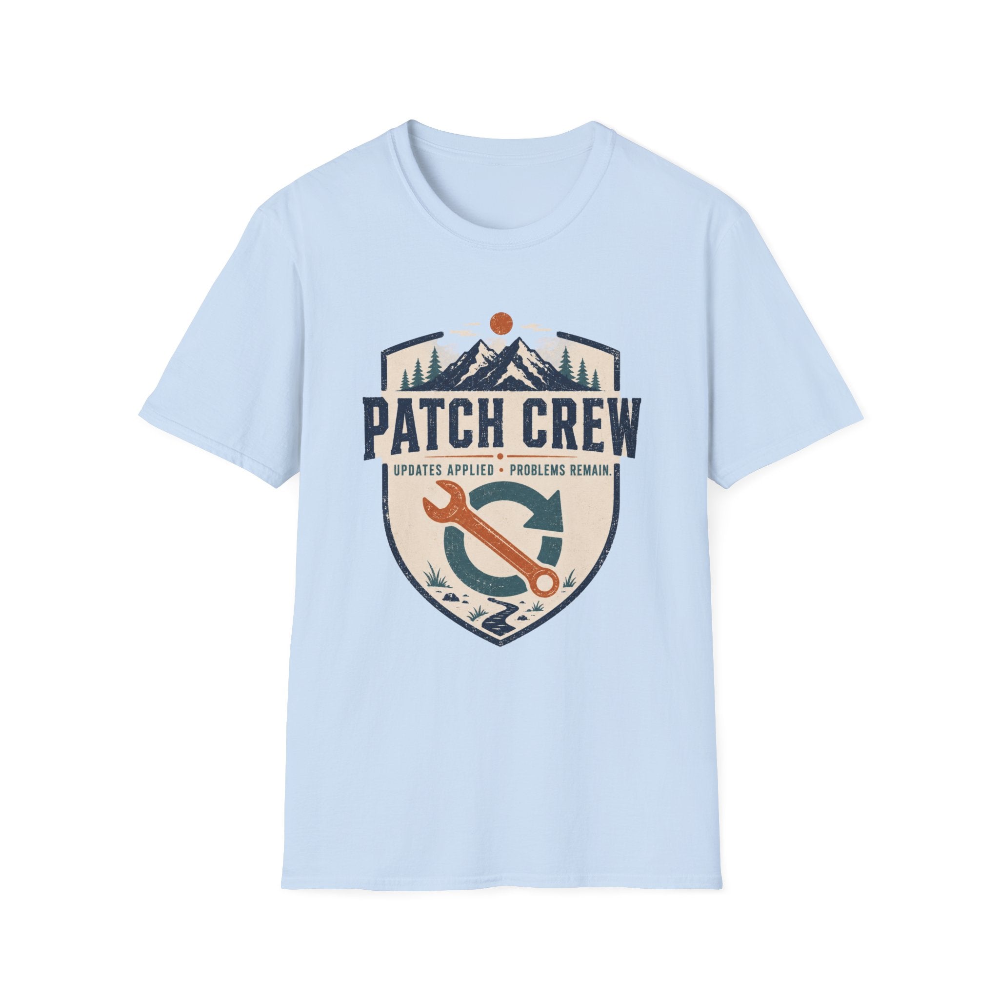 Patch Crew Updates Applied Problems Remain T-Shirt