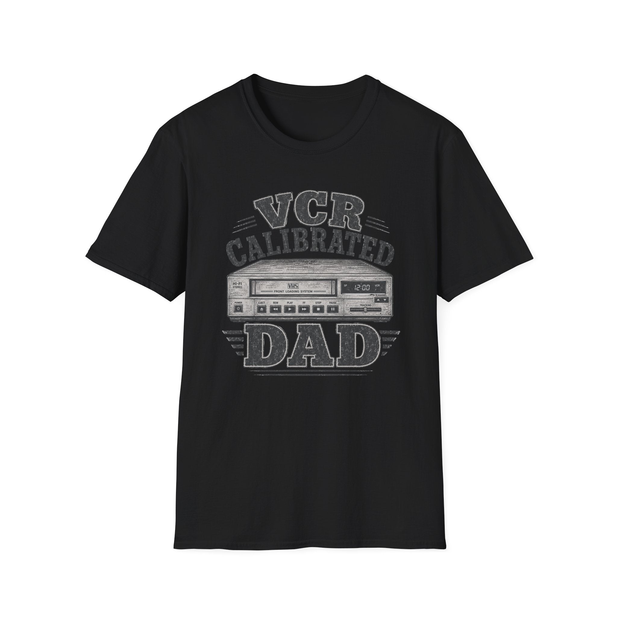 VCR Calibrated Dad T-Shirt