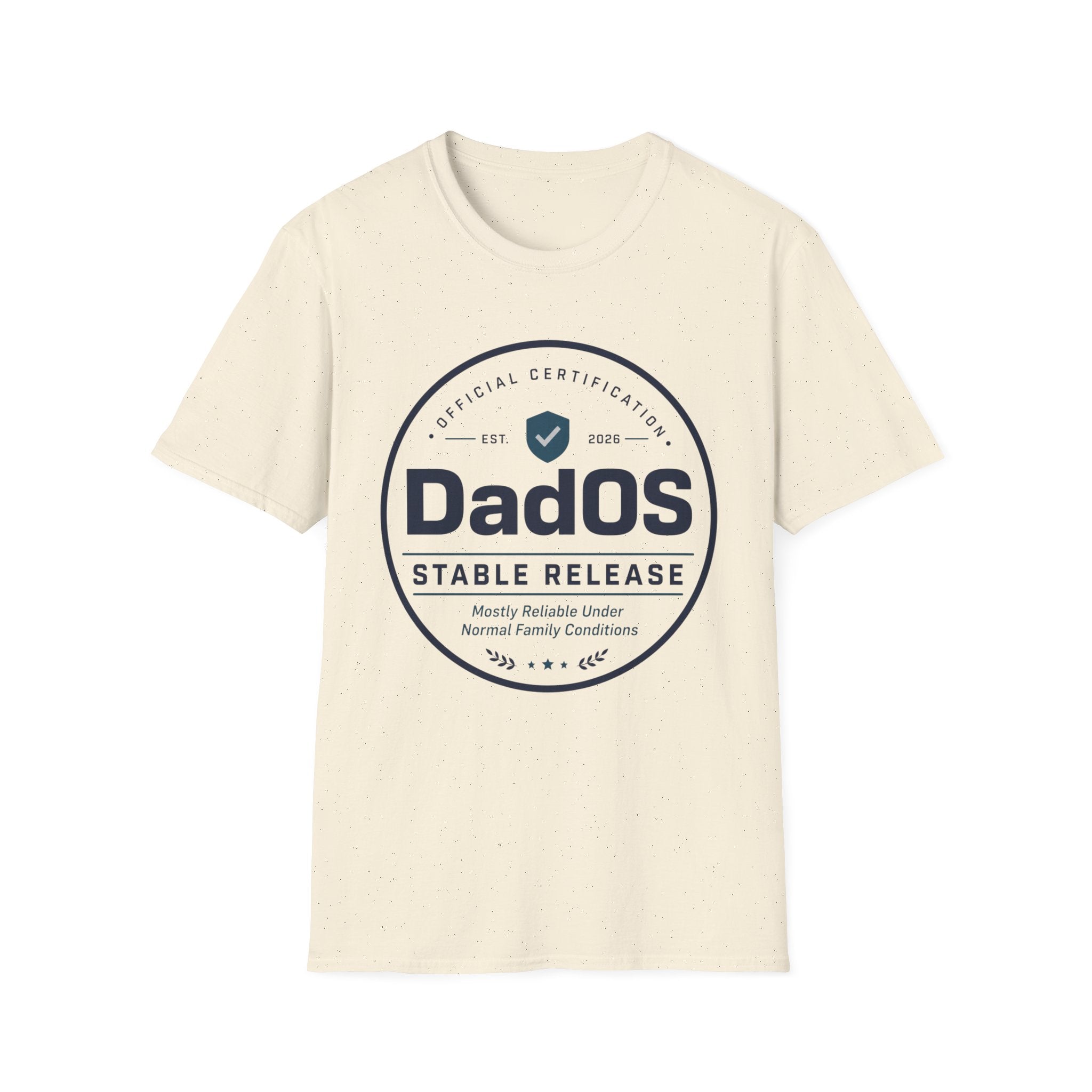 DadOS Official Certification: Stable Release T‑Shirt