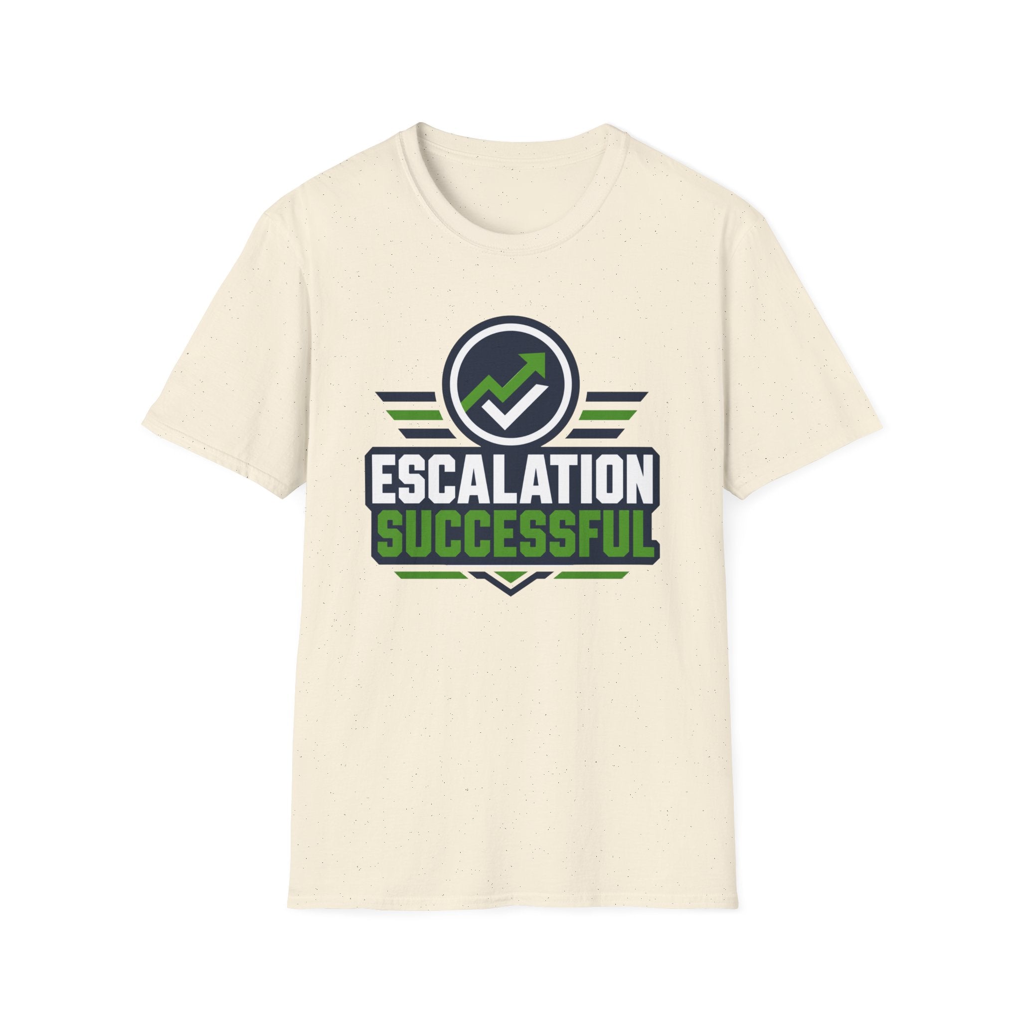Escalation Successful T-Shirt