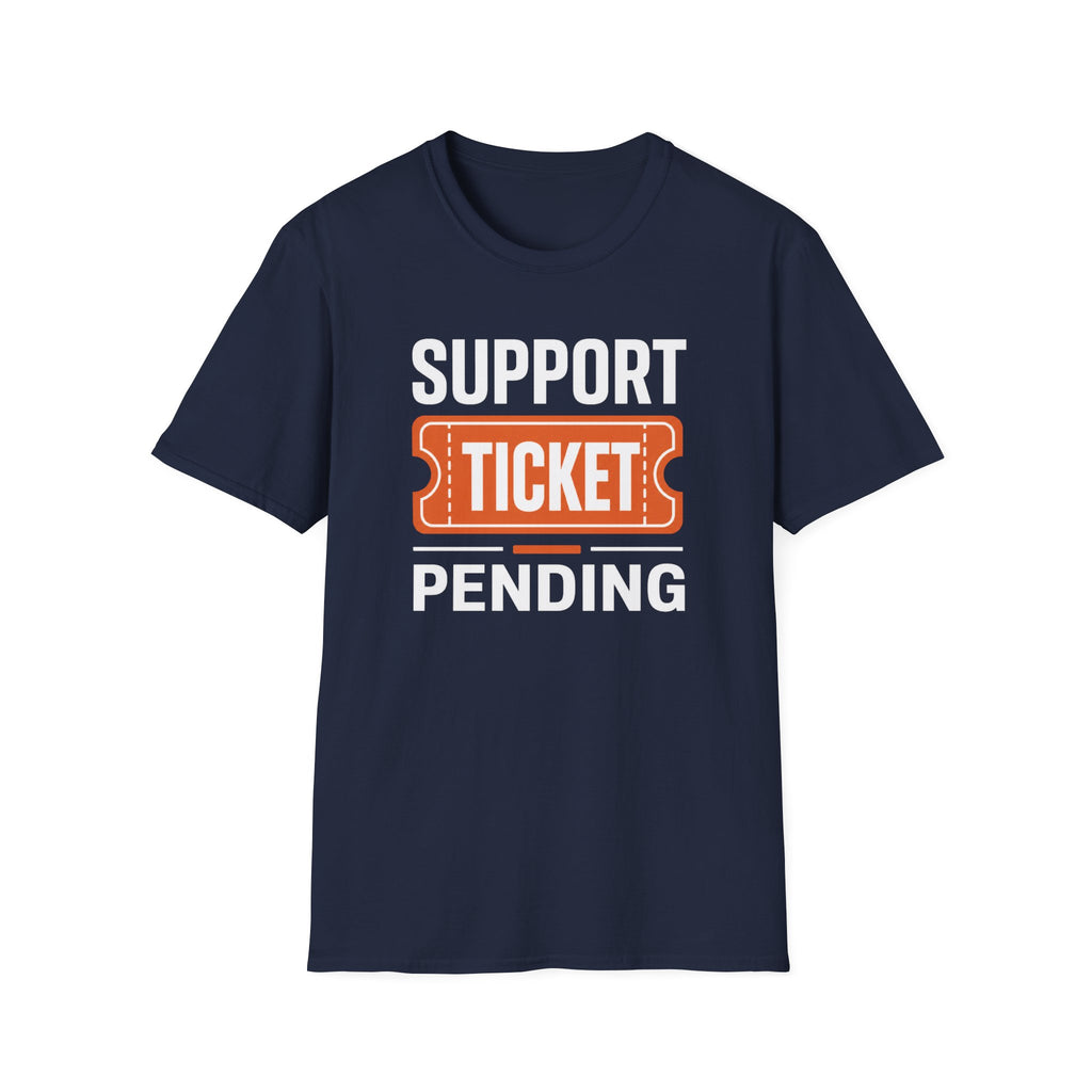 Support Ticket T-Shirt