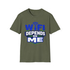 WiFi Depends On Me T-Shirt