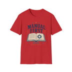 Manual First Panic LaterT-Shirt