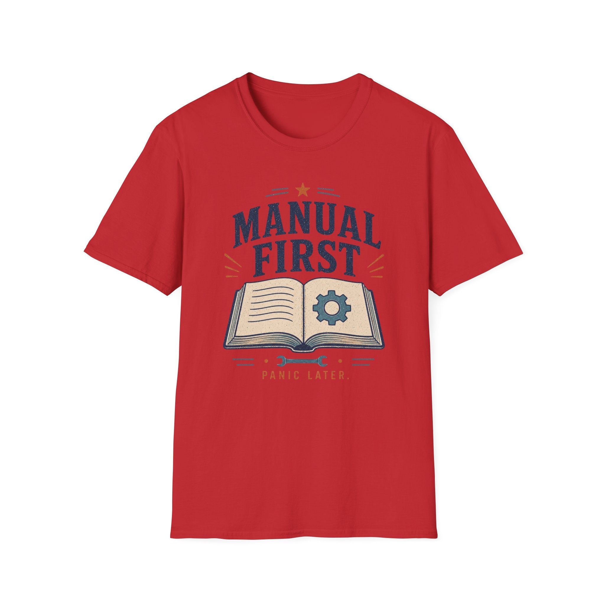 Manual First Panic LaterT-Shirt