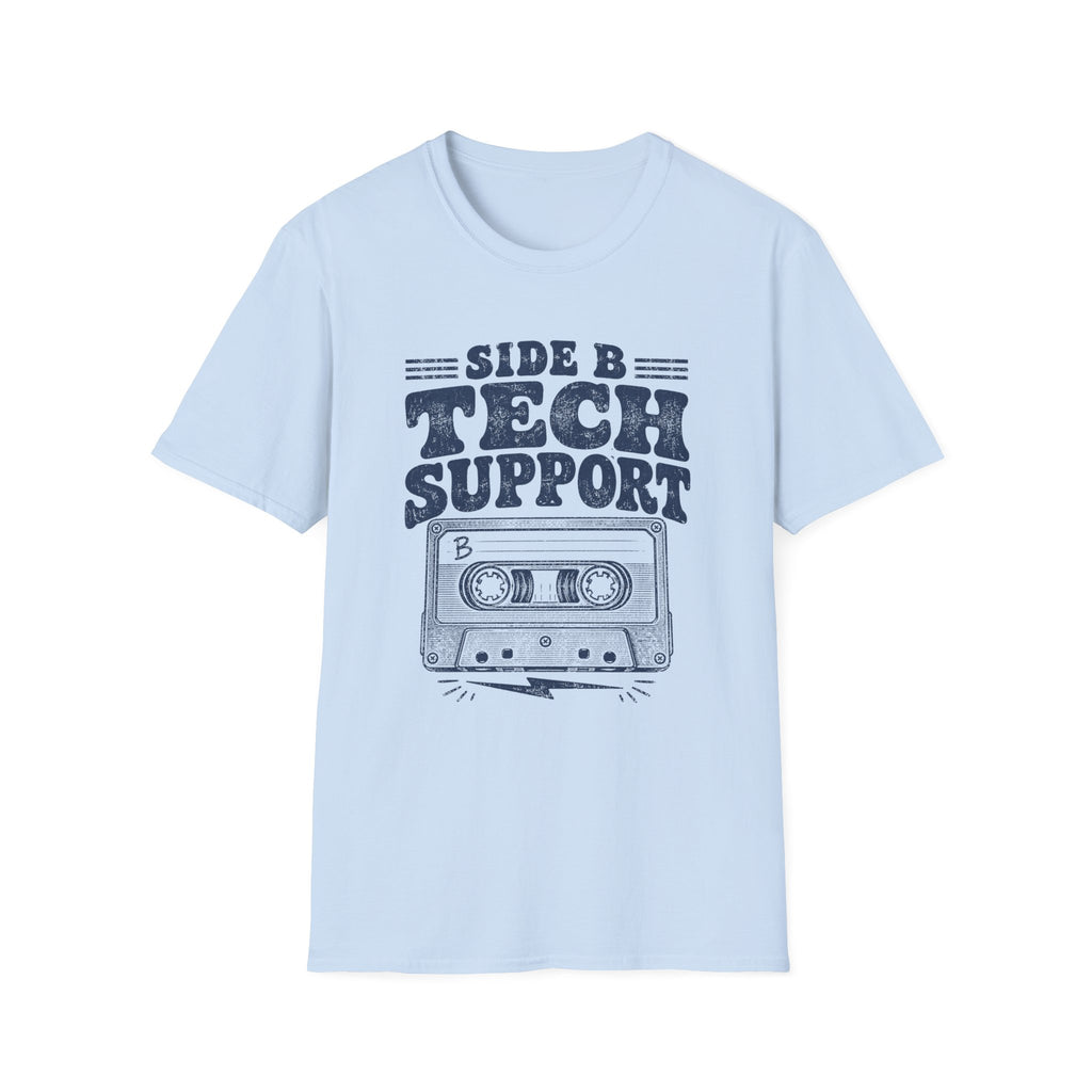 Side B Tech Support T-Shirt