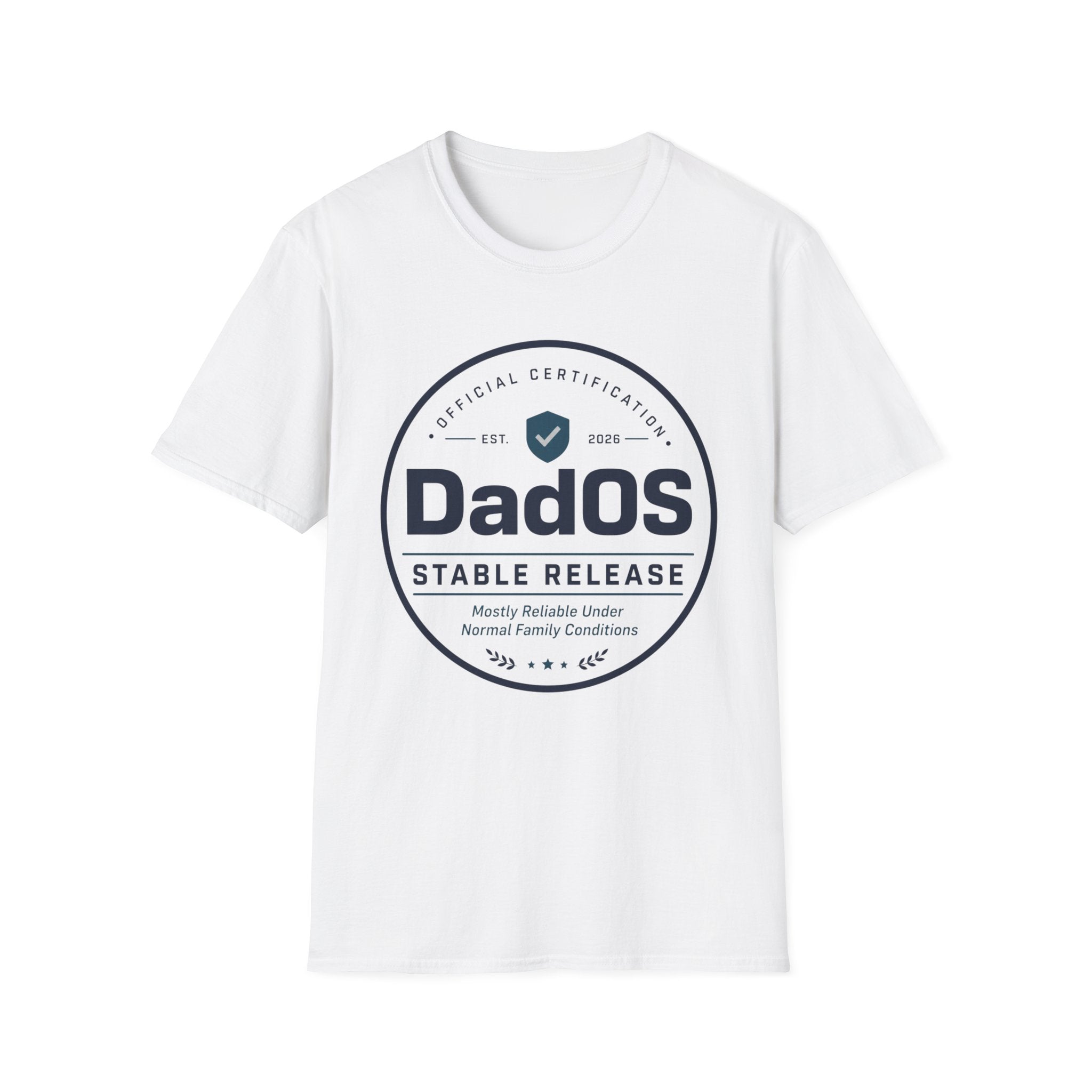 DadOS Official Certification: Stable Release T‑Shirt