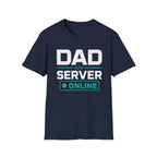 Dad Server Online T‑Shirt