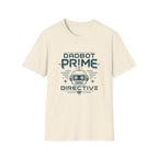 Dadbot Prime T-Shirt
