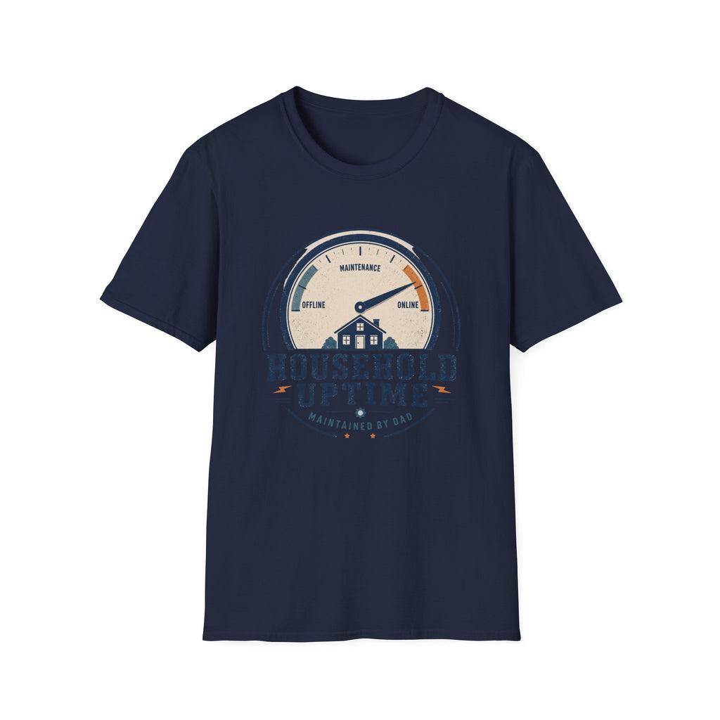 Household Uptime Maintained T-Shirt