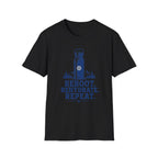 Reboot. Rehydrate. Repeat. T-Shirt