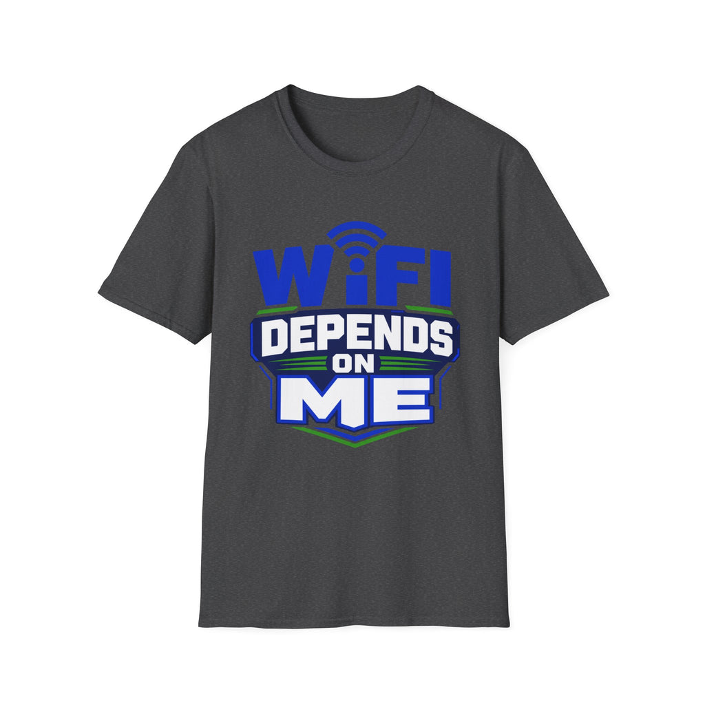WiFi Depends On Me T-Shirt