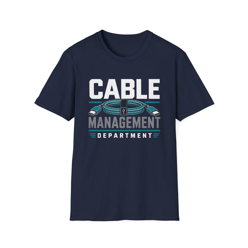 Cable Management Department T-Shirt