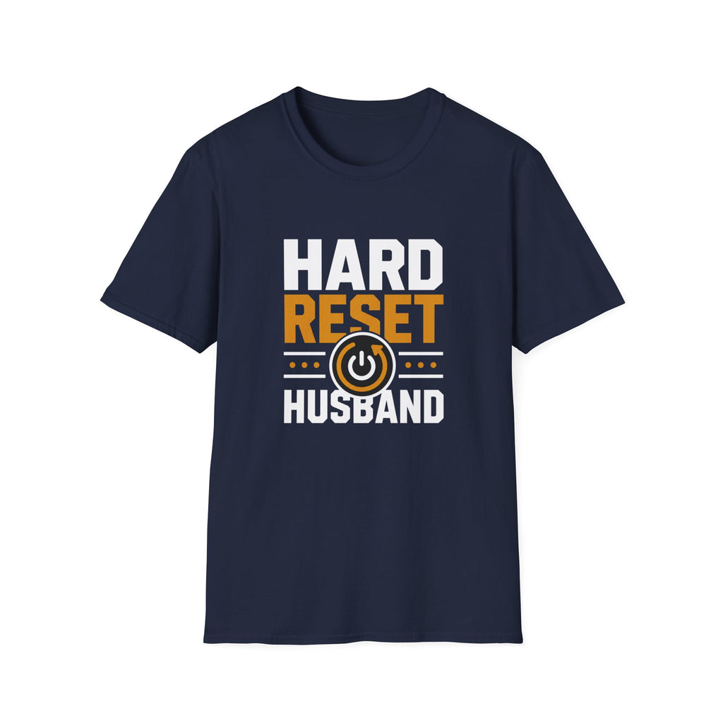 Hard Reset Husband T-Shirt