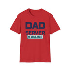 Dad Server Online T‑Shirt