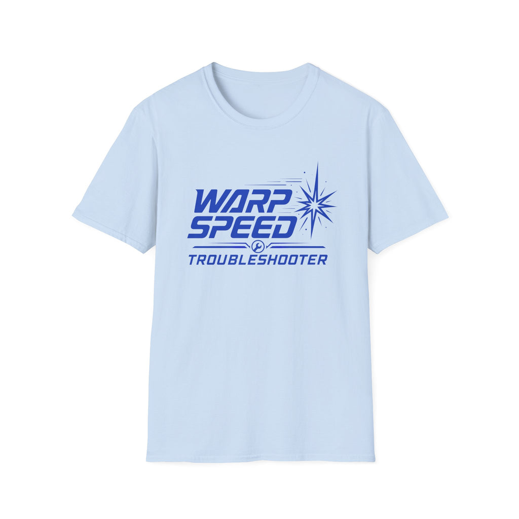 Warp Speed Troubleshooter T‑Shirt